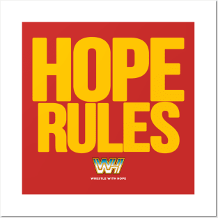 Hope Rules Yellow Posters and Art